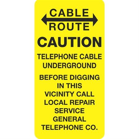 Cable Route Caution Telephone Cable Underground - 6" x 12"